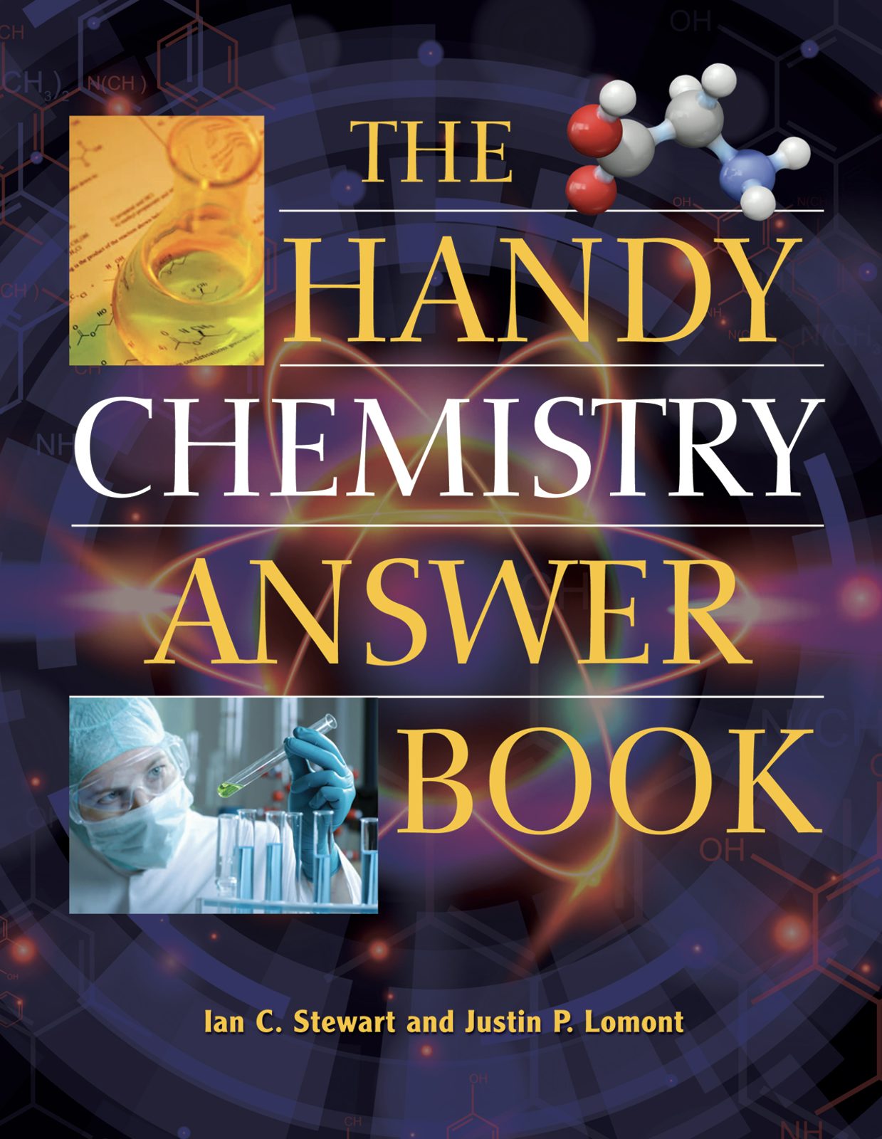 Book cover image for The Handy Chemistry Answer Book ISBN: 9781578594566