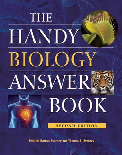 Cover image for The Handy Biology Answer Book, isbn: 9781578594900