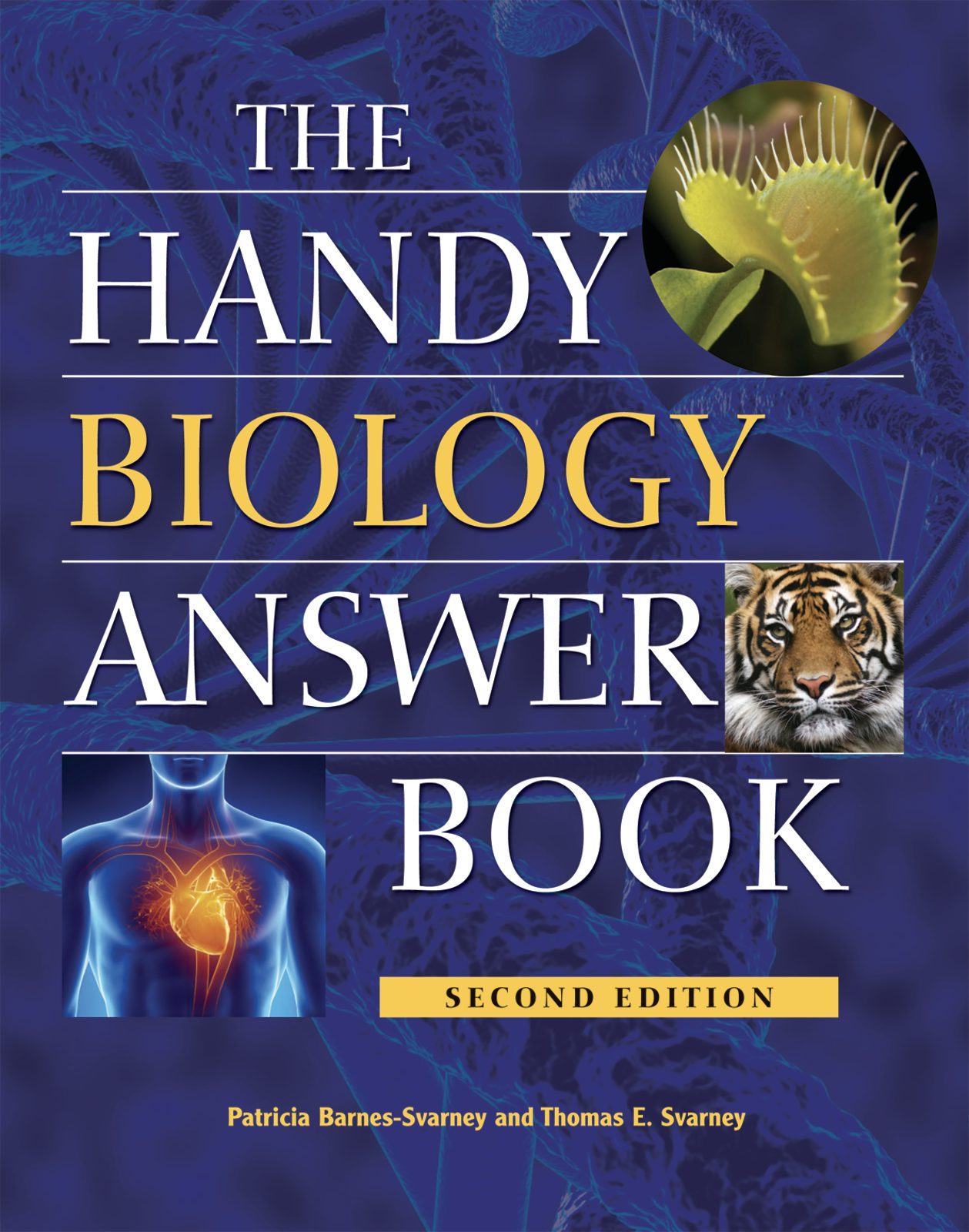 Book cover image for The Handy Biology Answer Book ISBN: 9781578595259