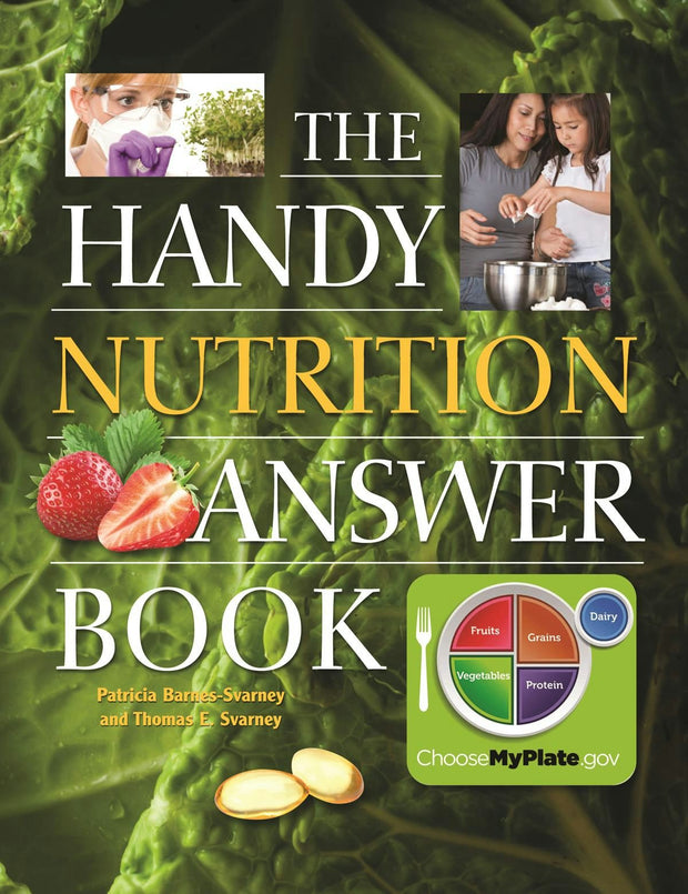 Cover image for The Handy Nutrition Answer Book, isbn: 9781578595532