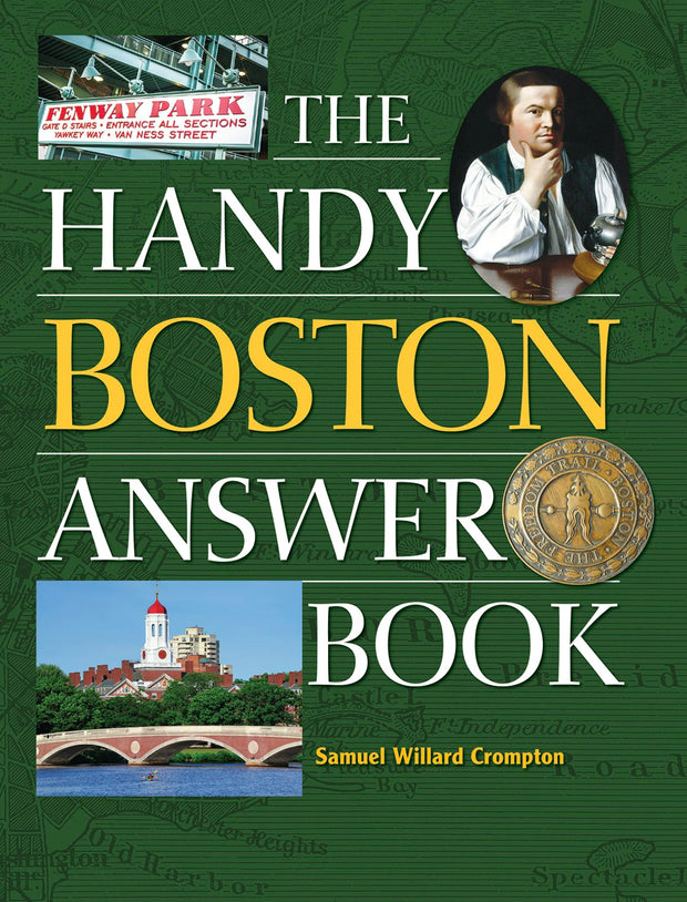 Cover image for The Handy Boston Answer Book, isbn: 9781578596164