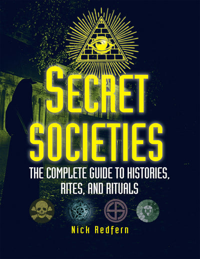 Cover image for Secret Societies, isbn: 9781578596461