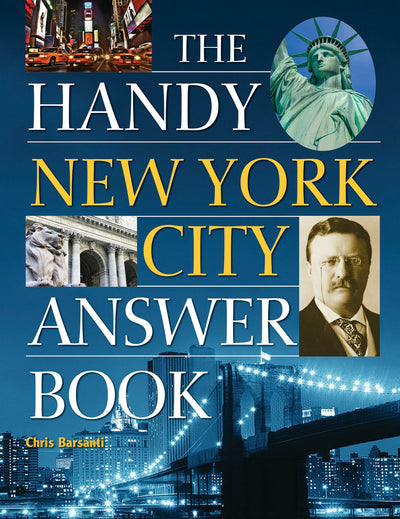 Cover image for The Handy New York City Answer Book, isbn: 9781578596546