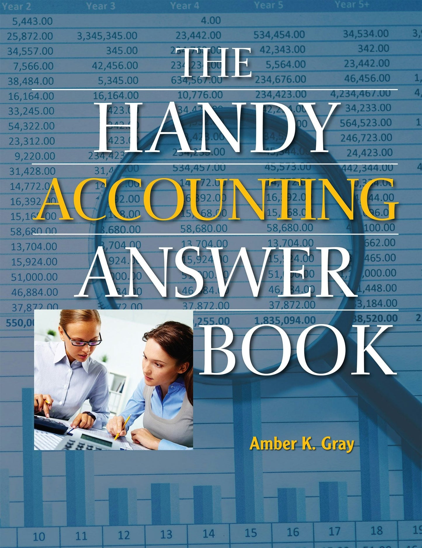 Book cover image for The Handy Accounting Answer Book ISBN: 9781578596997