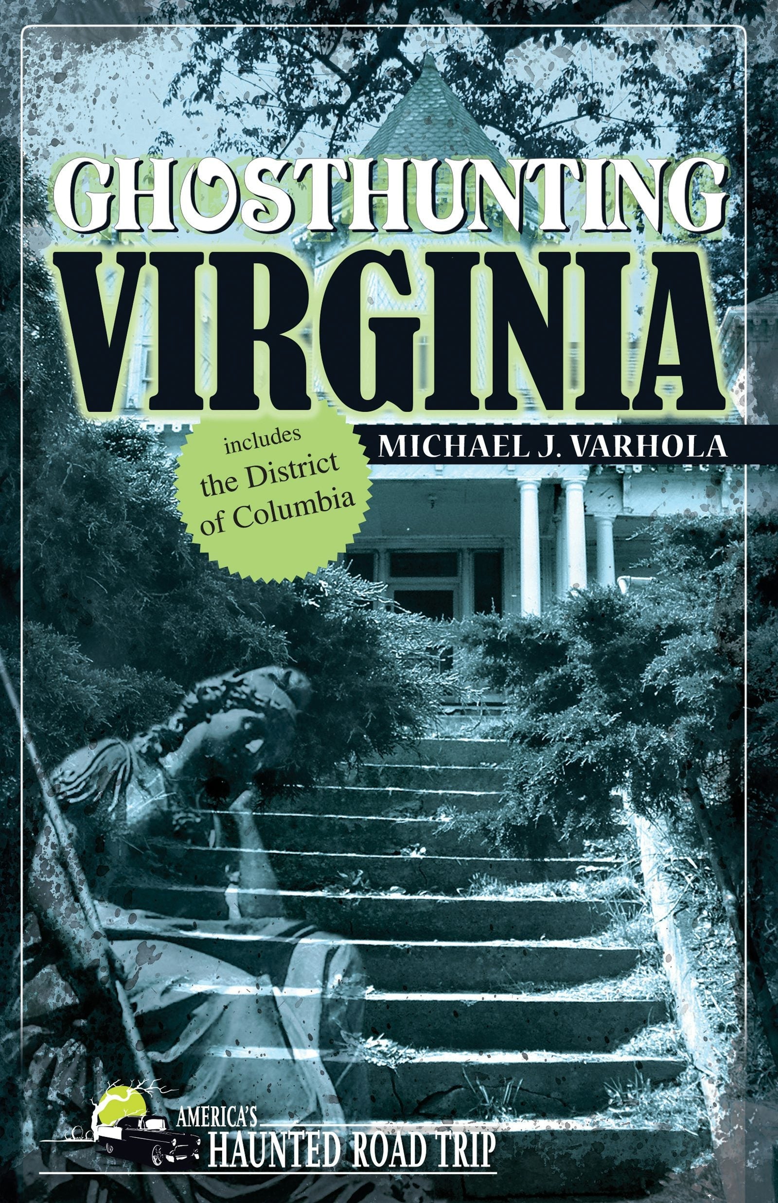 Book cover image for Ghosthunting Virginia ISBN: 9781578603275
