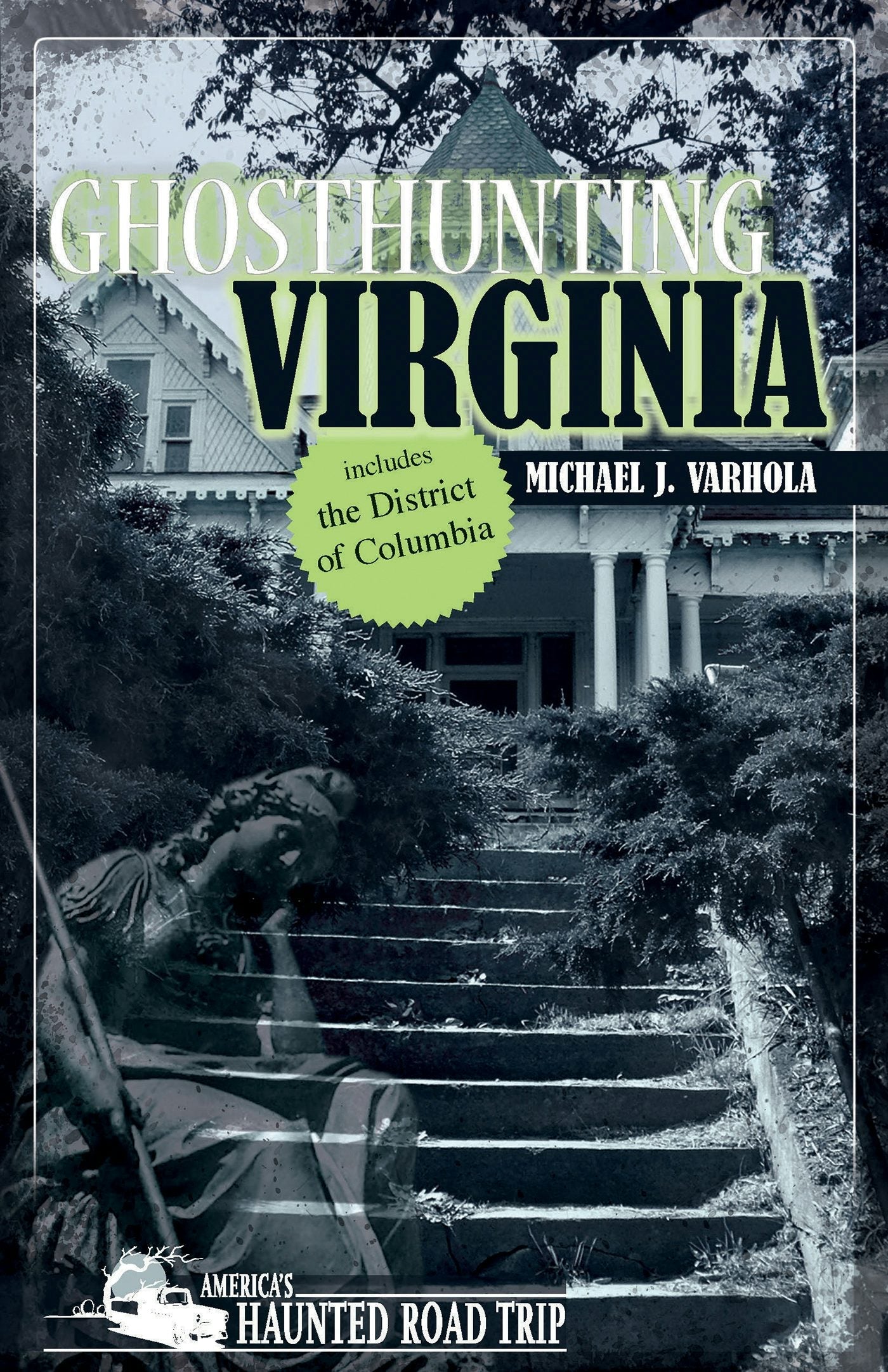Book cover image for Ghosthunting Virginia ISBN: 9781578603718