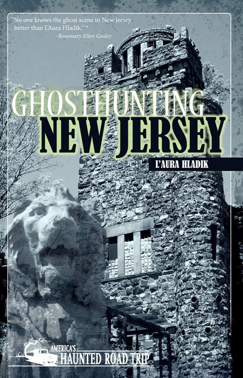 Book cover image for Ghosthunting New Jersey ISBN: 9781578603725