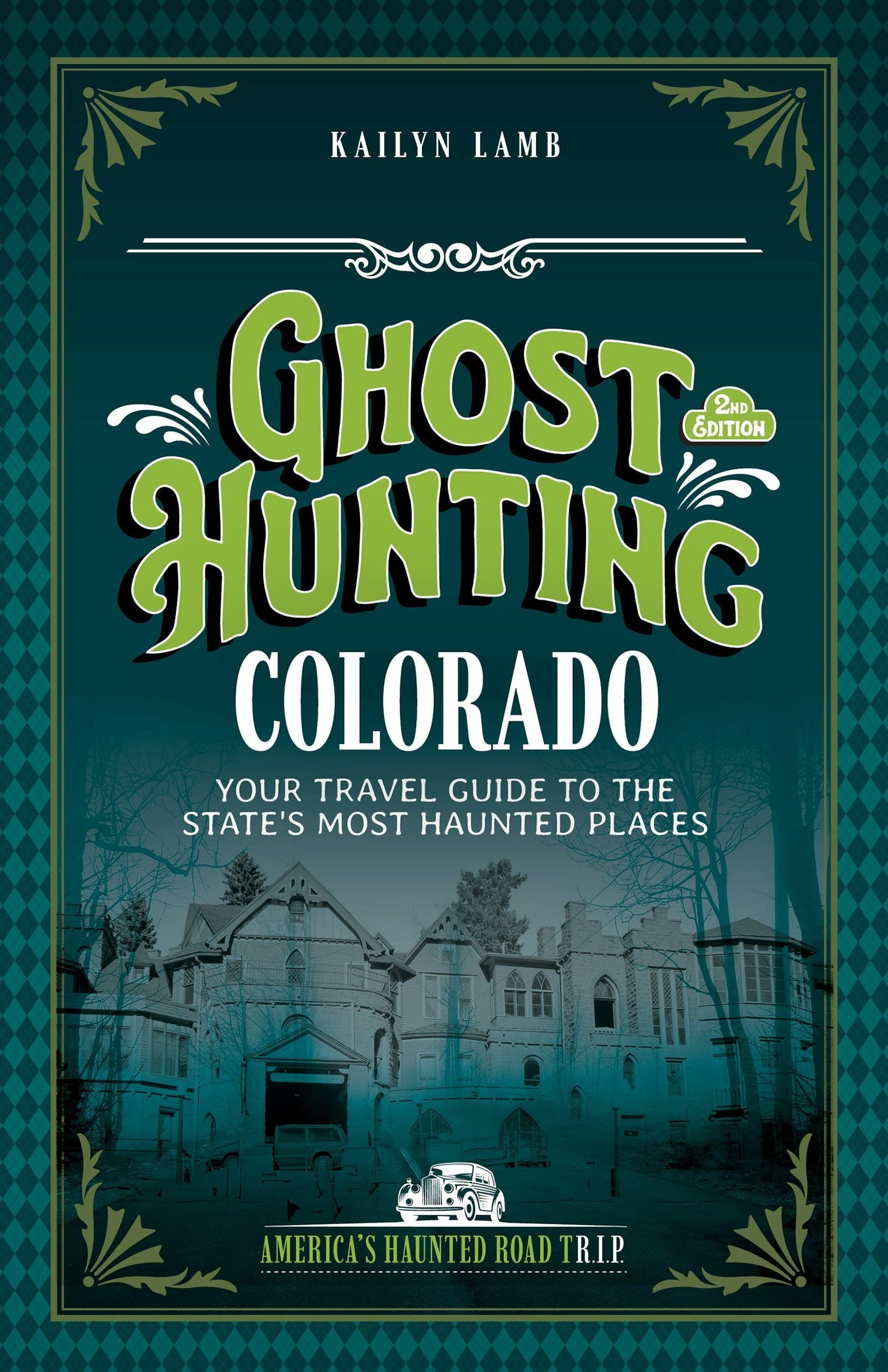 Cover image for Ghost Hunting Colorado, isbn: 9781578604364