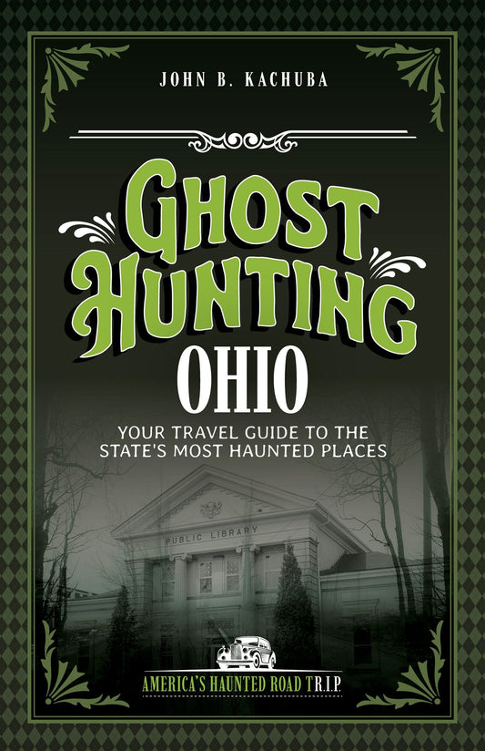 Ghost Hunting Ohio
