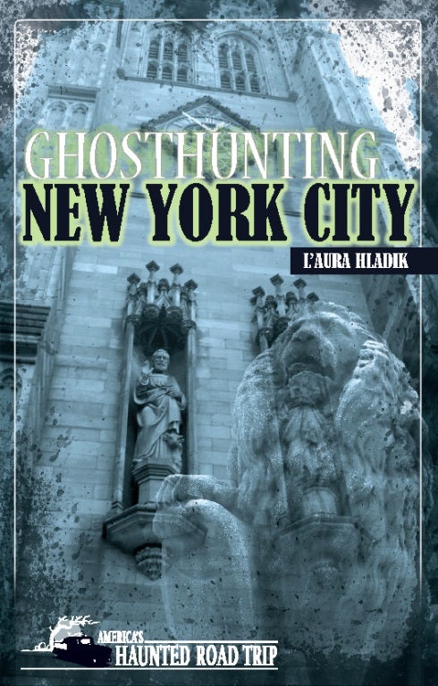 Book cover image for Ghosthunting New York City ISBN: 9781578604494