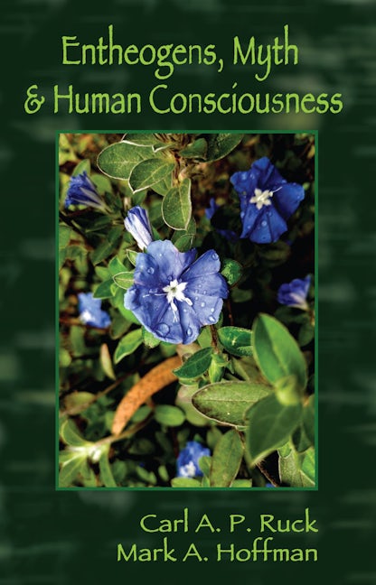 Book cover image for Entheogens, Myth, and Human Consciousness ISBN: 9781579511418