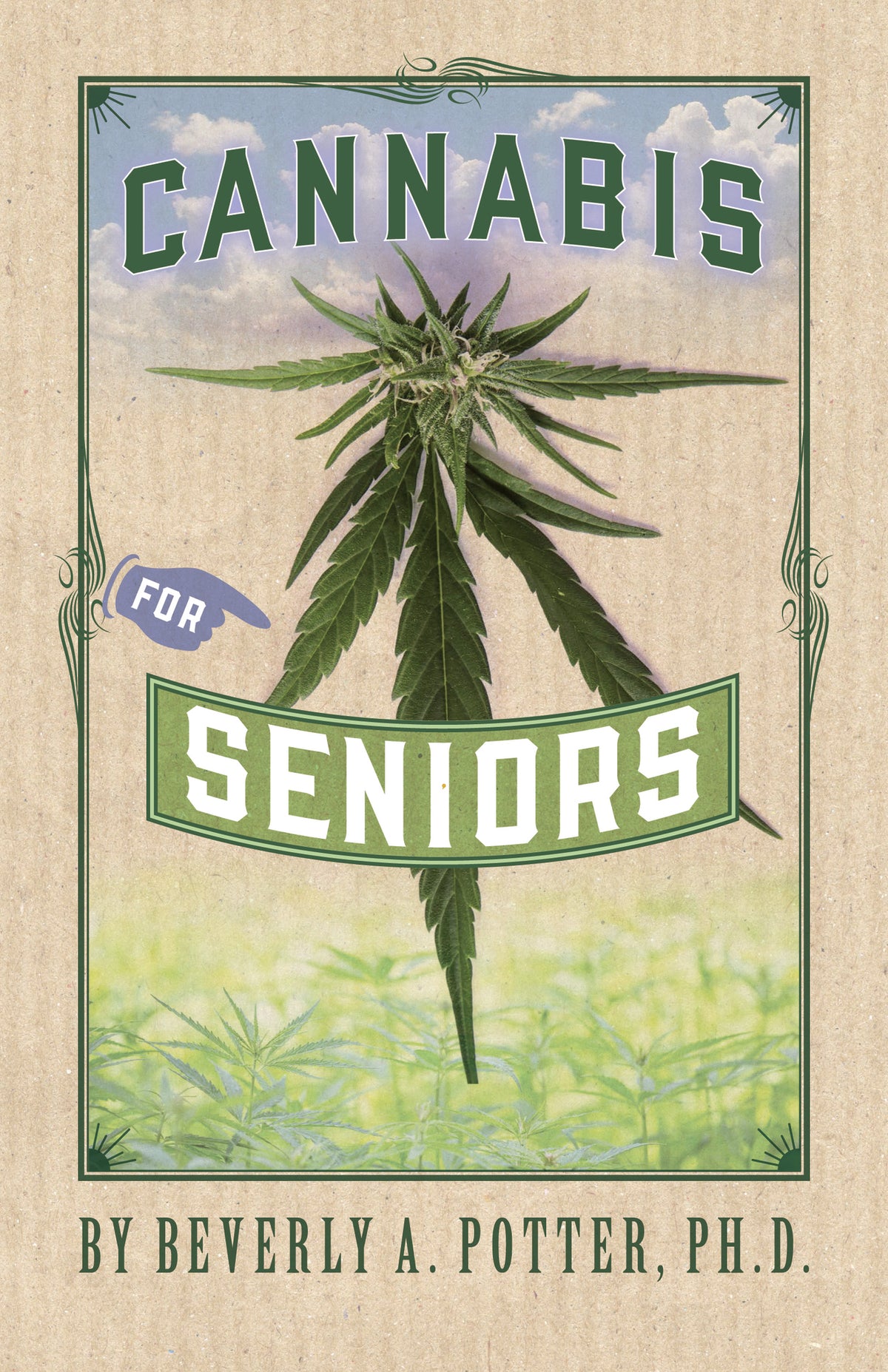 Cover image for Cannabis for Seniors ISBN 9781579512422