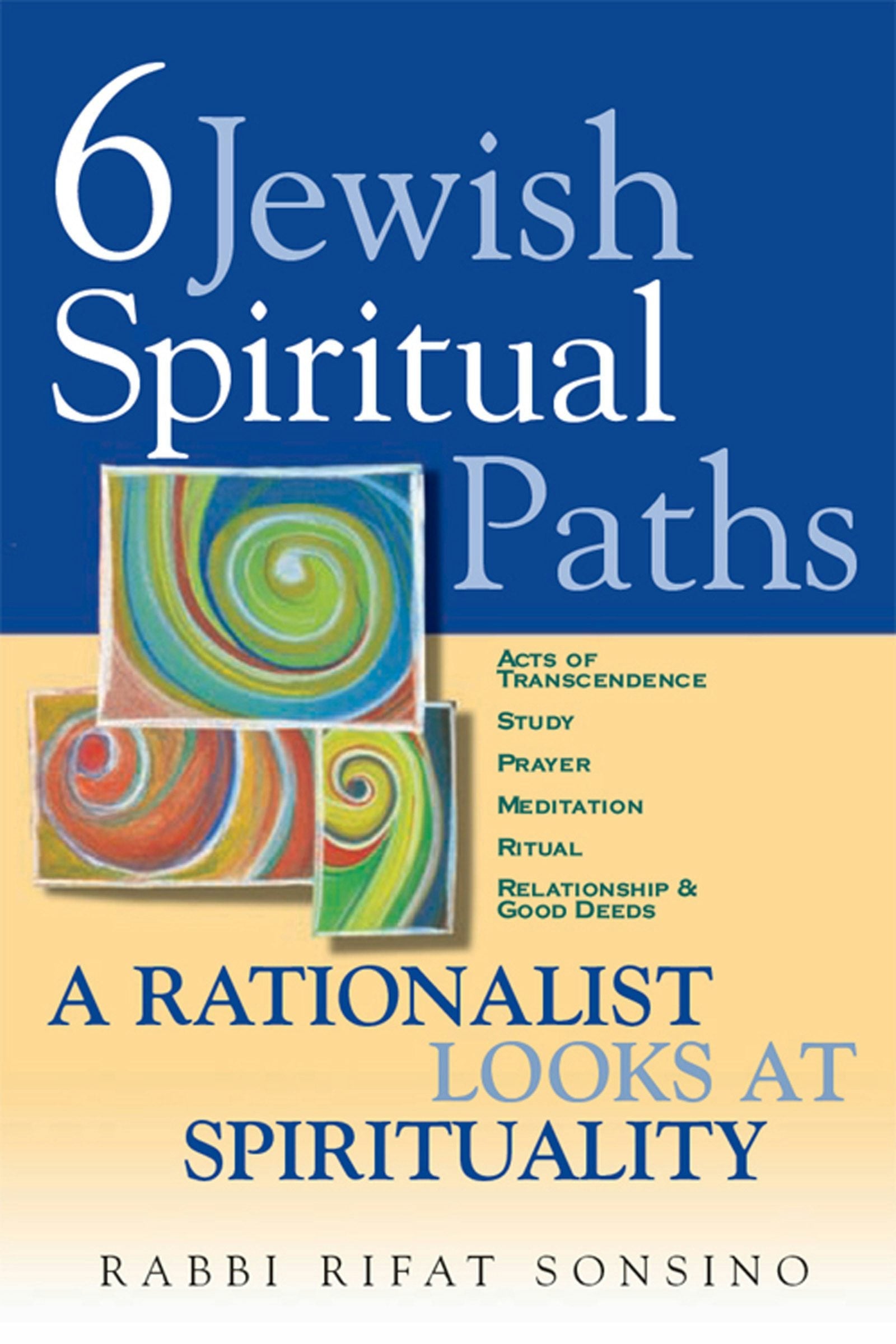 Book cover image for Six Jewish Spiritual Paths ISBN: 9781580230957