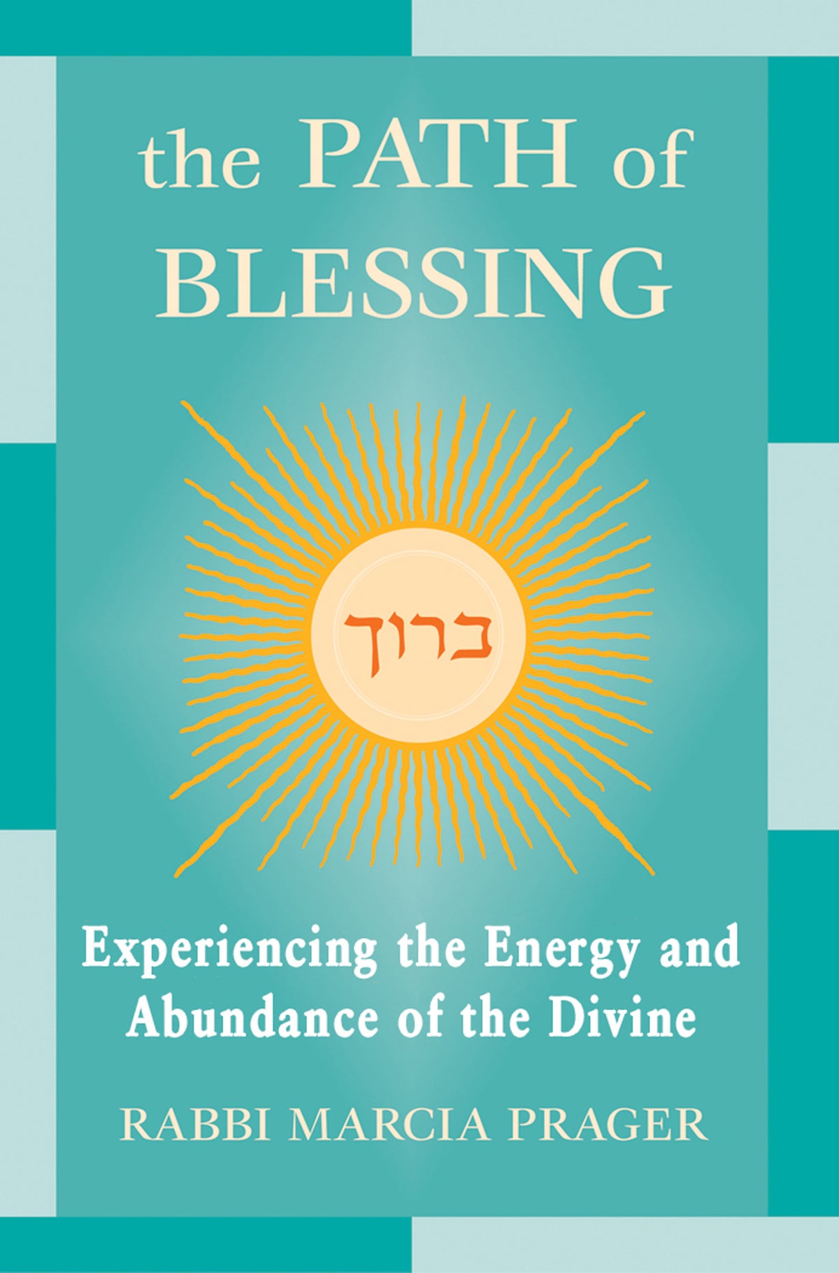 Cover image for The Path of Blessing ISBN 9781580231480