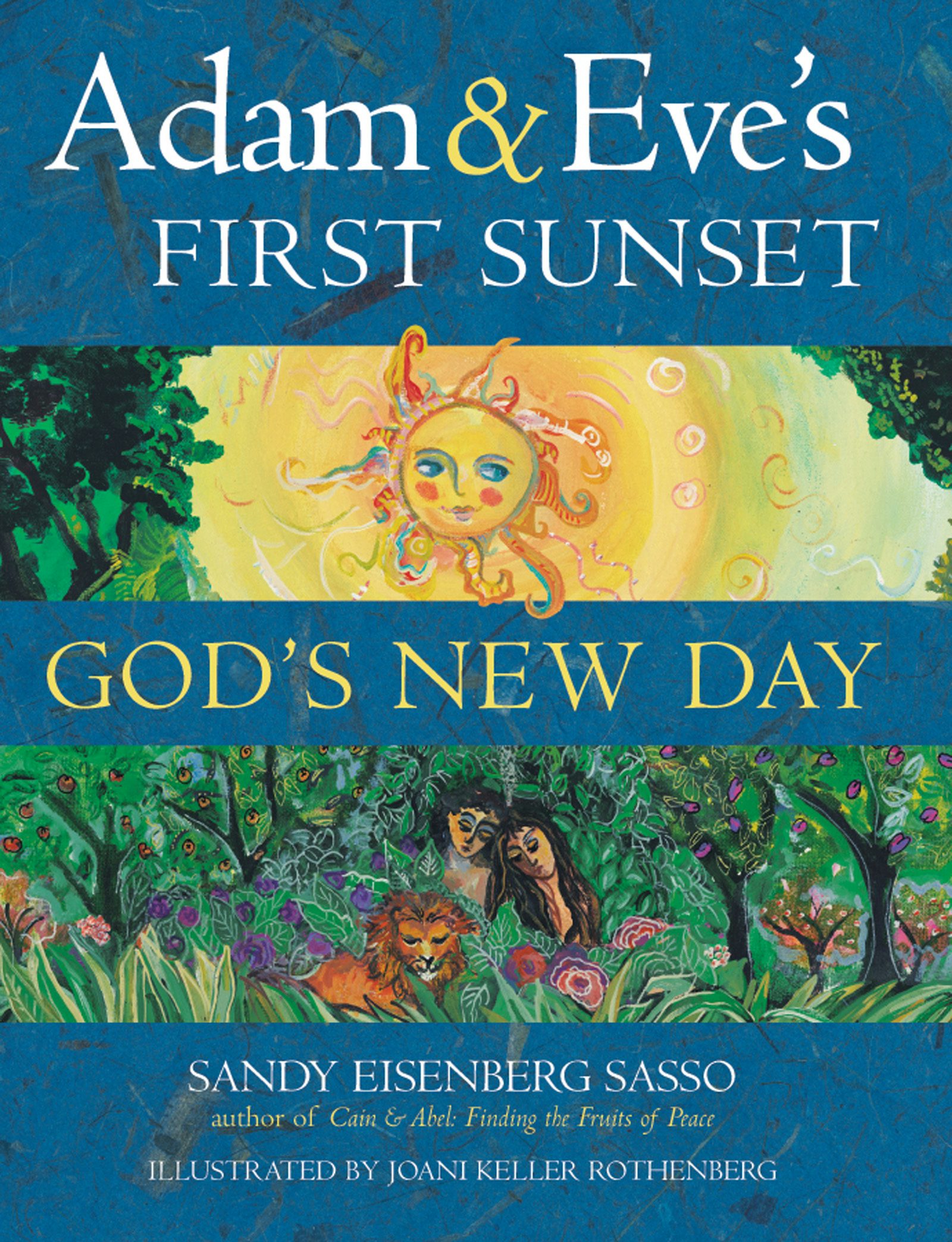 Book cover image for Adam & Eve's First Sunset ISBN: 9781580231770
