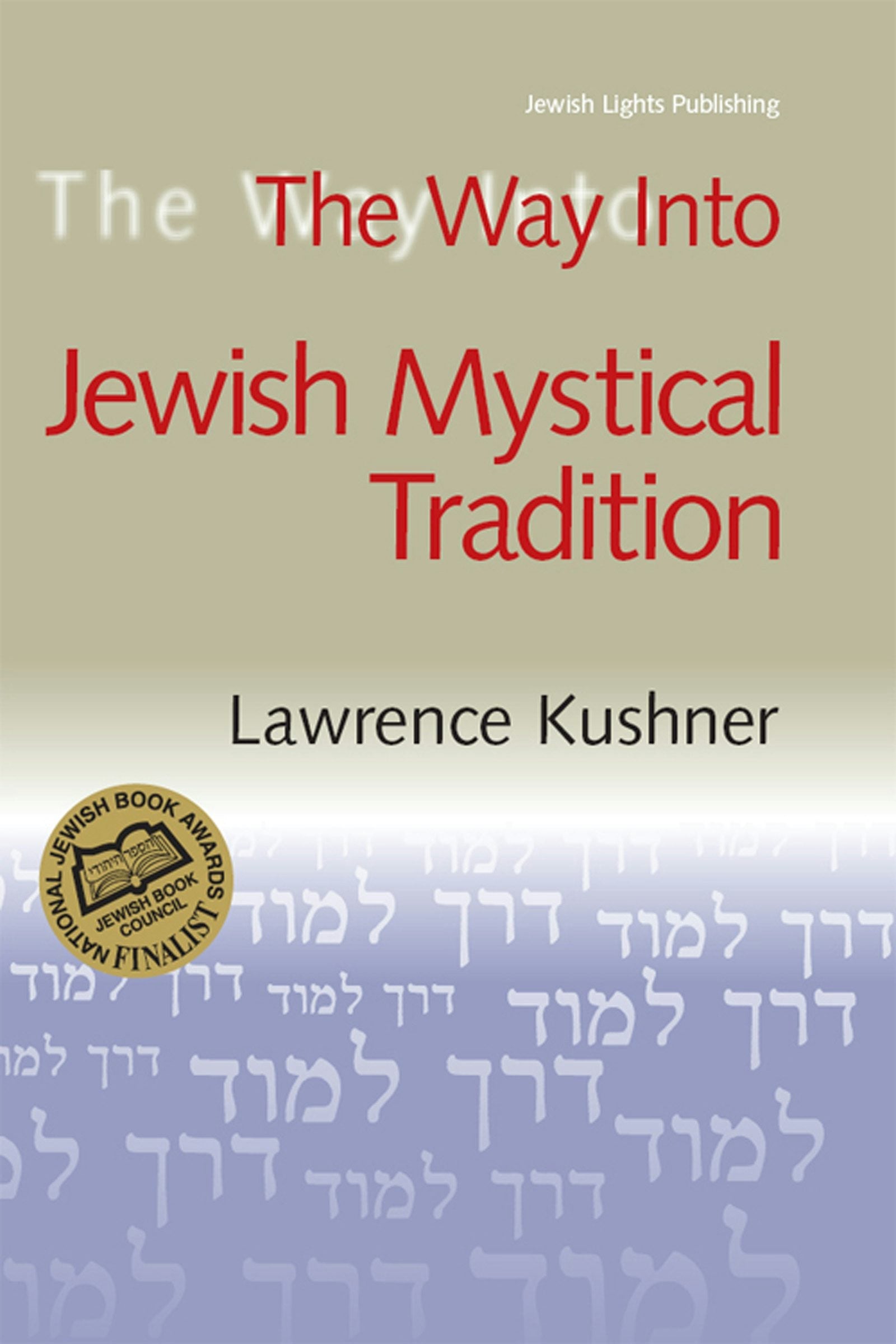 Book cover image for The Way Into Jewish Mystical Tradition ISBN: 9781580232005