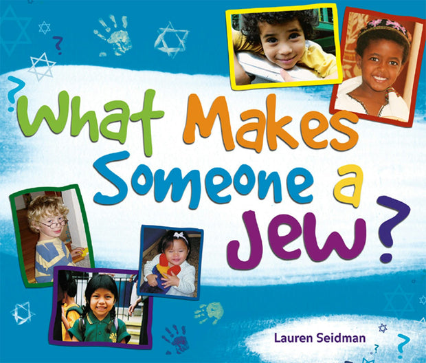 Cover image for What Makes Someone a Jew?, isbn: 9781580233217