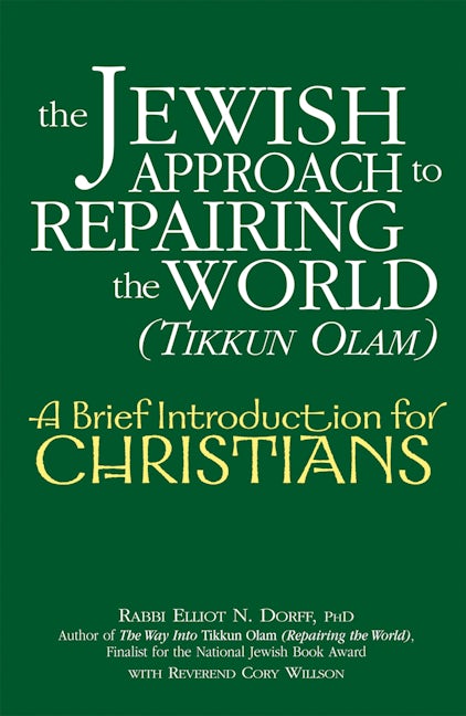 Book cover image for The Jewish Approach to Repairing the World (Tikkun Olam) ISBN: 9781580233491