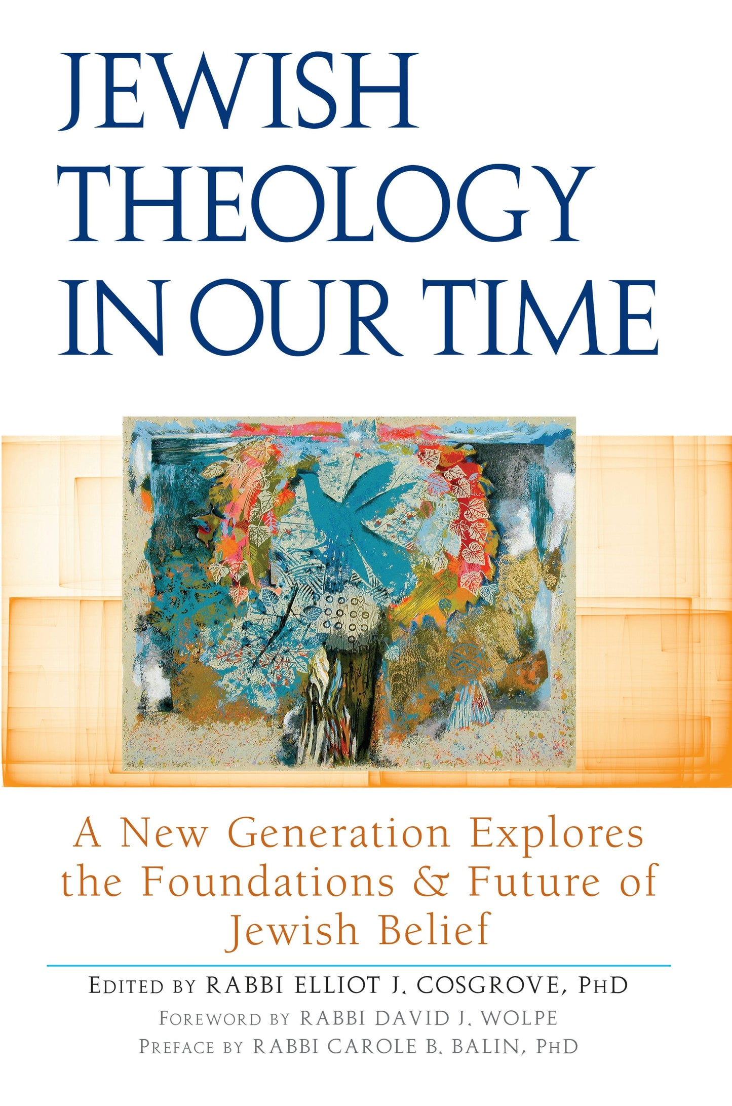 Book cover image for Jewish Theology in Our Time ISBN: 9781580234139