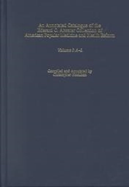 Book cover image for An Annotated Catalogue of the Edward C. Atwater Collection of American Popular Medicine and Health Reform ISBN: 9781580460989