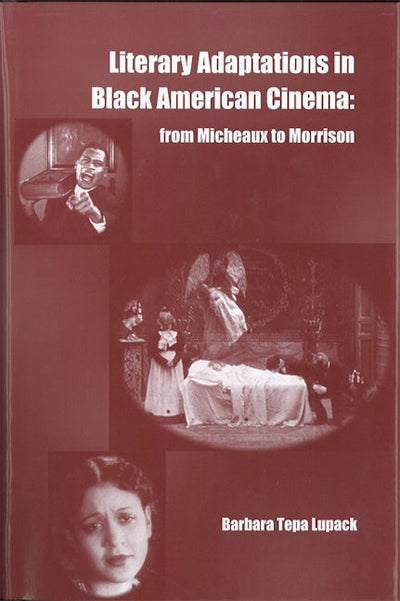 Literary Adaptations in Black American Cinema: