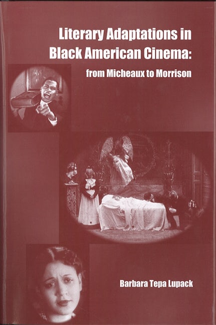 Literary Adaptations in Black American Cinema: