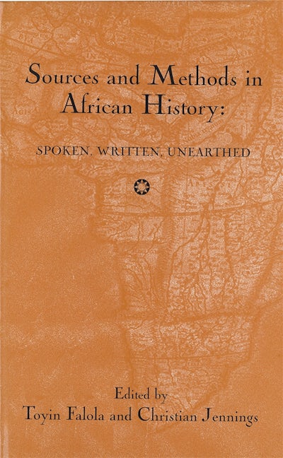 Book cover image for Sources and Methods in African History ISBN: 9781580461405
