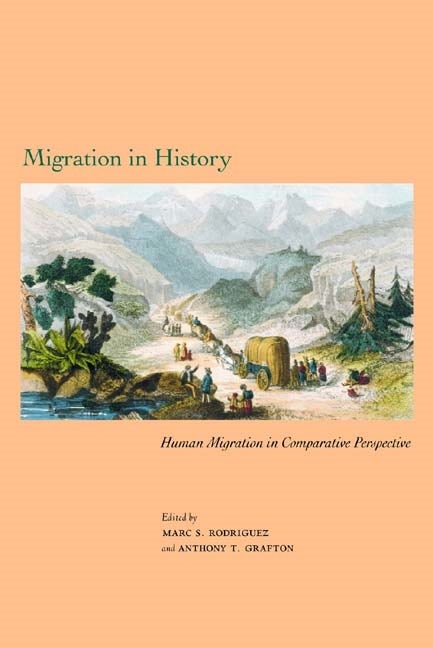 Book cover image for Migration in History ISBN: 9781580461597