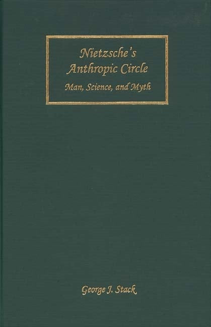 Nietzsche's Anthropic Circle