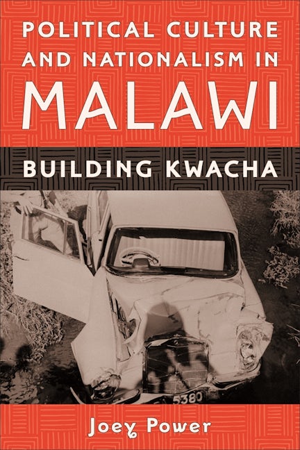 Book cover image for Political Culture and Nationalism in Malawi ISBN: 9781580463102