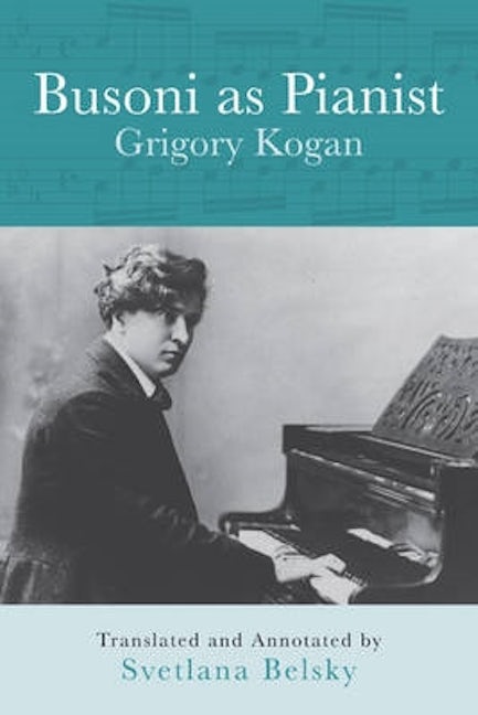 Book cover image for Busoni as Pianist ISBN: 9781580463355