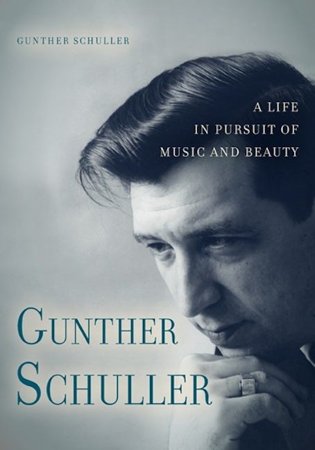 Book cover image for Gunther Schuller ISBN: 9781580463423