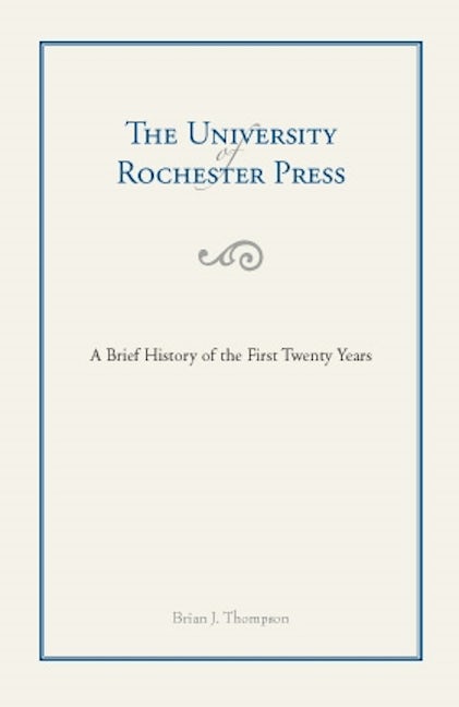 The University of Rochester Press