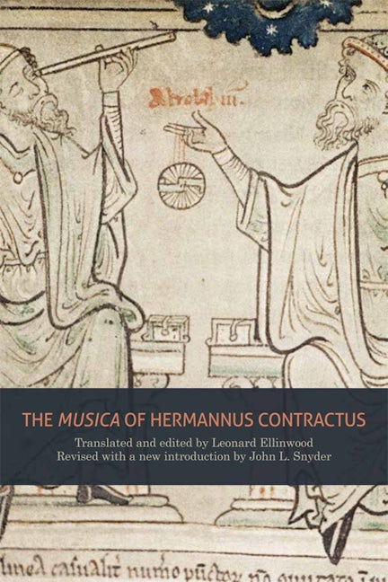 Book cover image for The "Musica" of Hermannus Contractus ISBN: 9781580463904