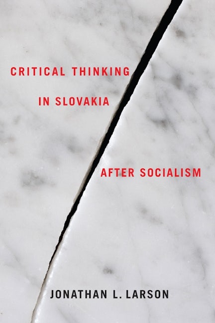 Book cover image for Critical Thinking in Slovakia after Socialism ISBN: 9781580464376