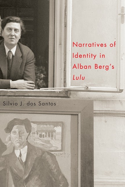 Book cover image for Narratives of Identity in Alban Berg's "Lulu" ISBN: 9781580464833