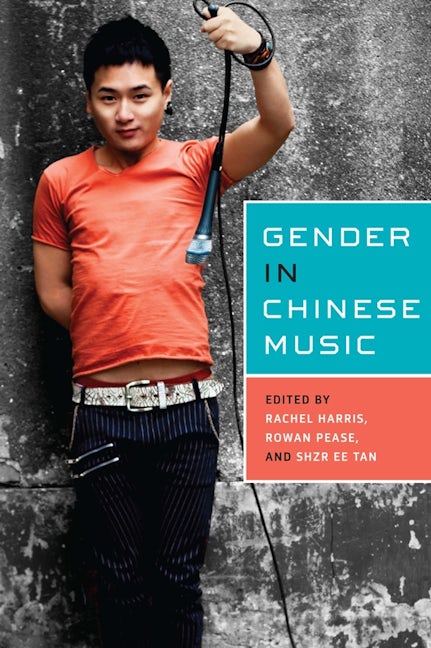 Book cover image for Gender in Chinese Music ISBN: 9781580465441