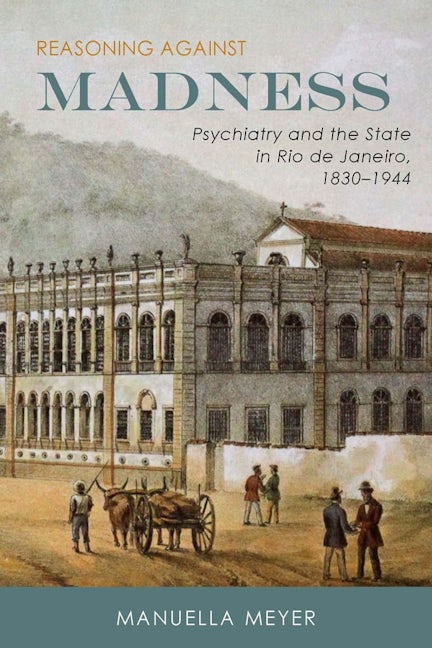 Book cover image for Reasoning against Madness ISBN: 9781580465786