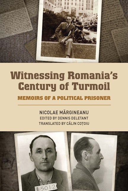 Book cover image for Witnessing Romania's Century of Turmoil ISBN: 9781580465793