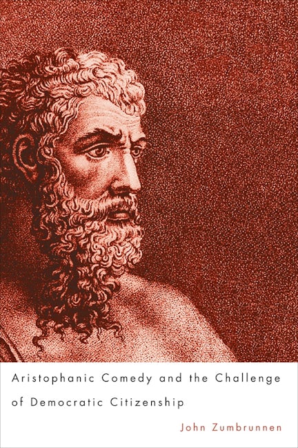 Aristophanic Comedy and the Challenge of Democratic Citizenship
