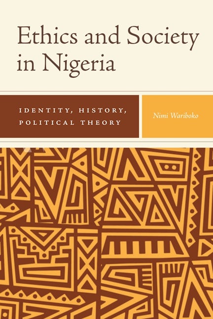 Book cover image for Ethics and Society in Nigeria ISBN: 9781580469432
