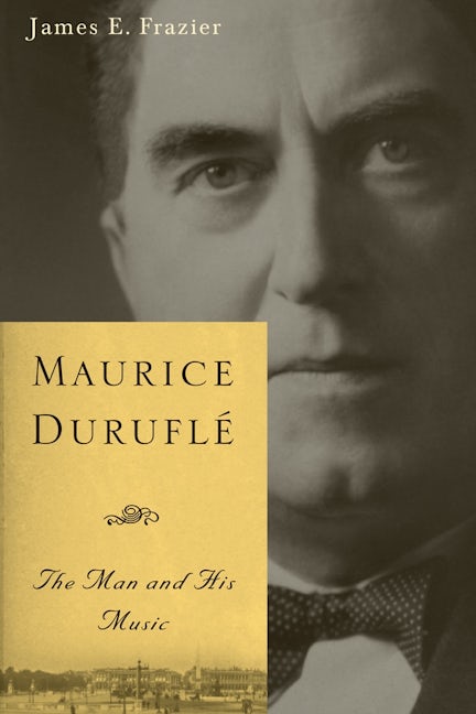 Book cover image for Maurice Duruflé ISBN: 9781580469609