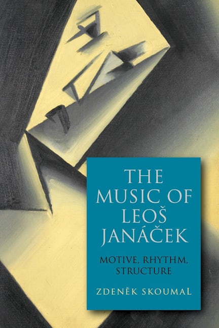Book cover image for The Music of Leos Janácek ISBN: 9781580469944