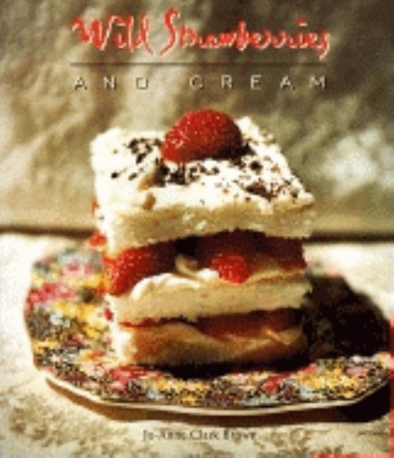 Book cover image for Wild Strawberries and Cream ISBN: 9781581820232