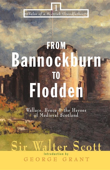 Book cover image for From Bannockburn to Flodden ISBN: 9781581821277