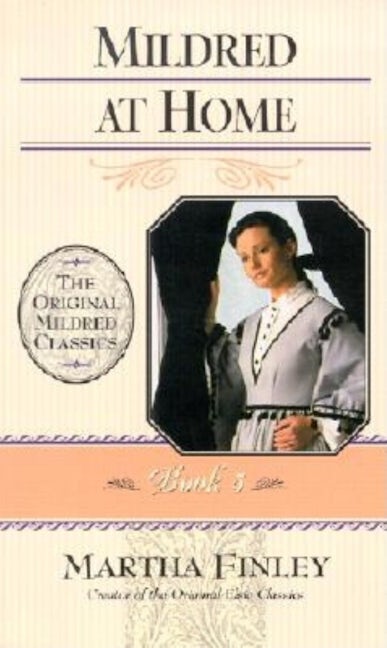Book cover image for Mildred at Home ISBN: 9781581822311