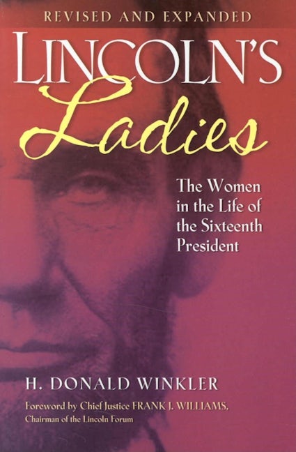 Book cover image for Lincoln's Ladies ISBN: 9781581824254