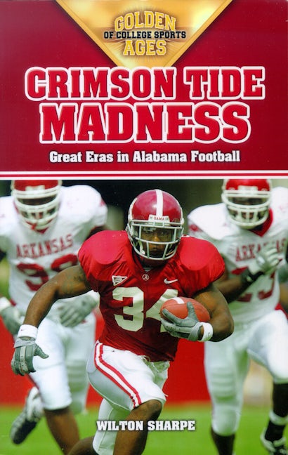 Book cover image for Crimson Tide Madness ISBN: 9781581825800