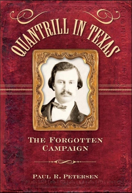 Book cover image for Quantrill in Texas ISBN: 9781581825824