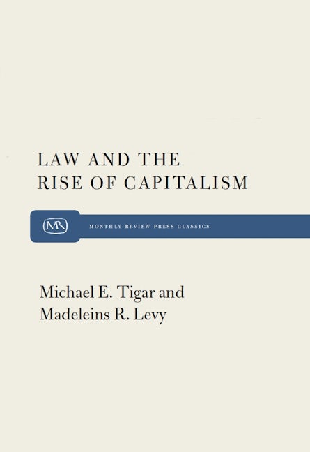 Law and the Rise of Capitalism